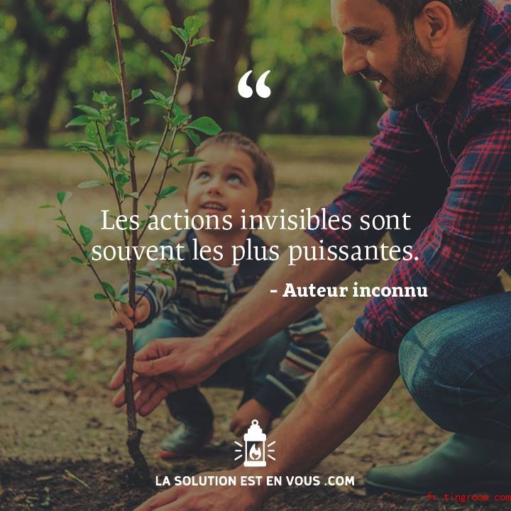 les actions invisibles