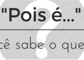 葡萄牙语Pois é，巴西人的口头禅
